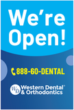 A-FRAME Poster Western Dental - We're Open! (BLUE)