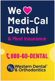 A-FRAME Poster Western Dental - We Heart Medi-Cal Dental