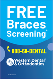 A-FRAME Poster Western Dental - Free Brace Screening