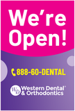 A-FRAME Poster Western Dental - We're Open! (Pink)